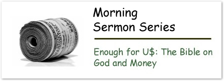 Enough for U$: The Bible on God and Money Series Graphic